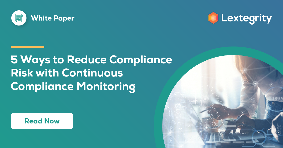 5 Ways to Reduce Compliance Risk with Continuous Transaction Monitoring